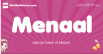 Menaal arabic girls name and meaning, muslim girl name Menaal