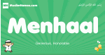 Menhaal arabic boys name and meaning, quranic boys name Menhaal