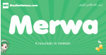 Merwa arabic girl name and meaning, quranic girls name Merwa