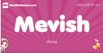 Mevish arabic girls name and meaning, muslim girl name Mevish