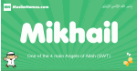 Mikhail arabic boys name and meaning, quranic boys name Mikhail