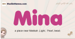 Mina muslim girls name and meaning, islamic girls name Mina