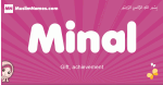 Minal arabic girls name and meaning, muslim girl name Minal