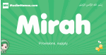 Mirah arabic girl name and meaning, quranic girls name Mirah