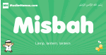 Misbah arabic boys name and meaning, quranic boys name Misbah