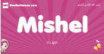 Mishel arabic girls name and meaning, muslim girl name Mishel