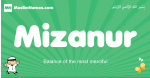 Mizanur arabic boys name and meaning, quranic boys name Mizanur