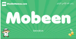 Mobeen arabic boys name and meaning, quranic boys name Mobeen