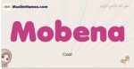 Mobena muslim girls name and meaning, islamic girls name Mobena
