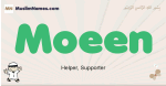 Moeen muslim boys name and meaning, islamic boys name Moeen