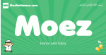 Moez arabic boys name and meaning, quranic boys name Moez