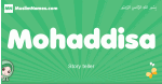 Mohaddisa arabic girl name and meaning, quranic girls name Mohaddisa