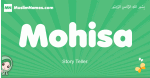 Mohisa arabic girl name and meaning, quranic girls name Mohisa