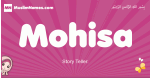 Mohisa arabic girls name and meaning, muslim girl name Mohisa