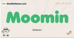 Moomin muslim boys name and meaning, islamic boys name Moomin
