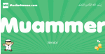 Muammer arabic boys name and meaning, quranic boys name Muammer