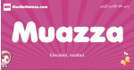 Muazza arabic girls name and meaning, muslim girl name Muazza