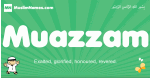Muazzam arabic boys name and meaning, quranic boys name Muazzam
