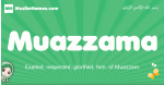 Muazzama arabic girl name and meaning, quranic girls name Muazzama