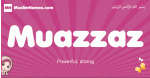 Muazzaz arabic girls name and meaning, muslim girl name Muazzaz