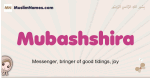 Mubashshira muslim girls name and meaning, islamic girls name Mubashshira