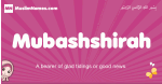 Mubashshirah arabic girls name and meaning, muslim girl name Mubashshirah