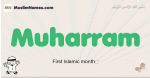 Muharram muslim boys name and meaning, islamic boys name Muharram