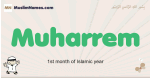 Muharrem muslim boys name and meaning, islamic boys name Muharrem