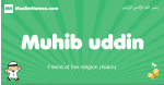 Muhib-uddin arabic boys name and meaning, quranic boys name Muhib-uddin