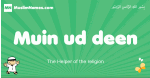 Muin-ud-deen arabic boys name and meaning, quranic boys name Muin-ud-deen