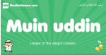 Muin-uddin arabic boys name and meaning, quranic boys name Muin-uddin