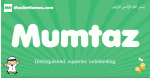 Mumtaz arabic boys name and meaning, quranic boys name Mumtaz