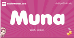 Muna arabic girls name and meaning, quranic girls name Muna