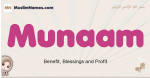 Munaam muslim girls name and meaning, islamic girls name Munaam
