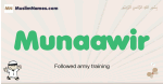 Munaawir muslim boys name and meaning, islamic boys name Munaawir