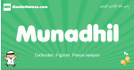 Munadhil arabic boys name and meaning, quranic boys name Munadhil