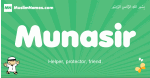 Munasir arabic boys name and meaning, quranic boys name Munasir