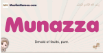 Munazza muslim girls name and meaning, islamic girls name Munazza