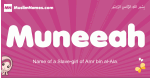 Muneeah arabic girls name and meaning, muslim girl name Muneeah
