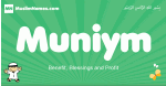 Muniym arabic boys name and meaning, quranic boys name Muniym
