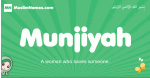 Munjiyah arabic girl name and meaning, quranic girls name Munjiyah