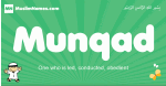 Munqad arabic boys name and meaning, quranic boys name Munqad