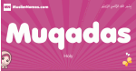 Muqadas arabic girls name and meaning, muslim girl name Muqadas