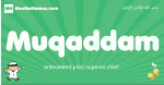 Muqaddam arabic boys name and meaning, quranic boys name Muqaddam