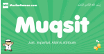 Muqsit arabic boys name and meaning, quranic boys name Muqsit
