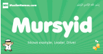 Mursyid arabic boys name and meaning, quranic boys name Mursyid