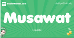 Musawat arabic girl name and meaning, quranic girls name Musawat