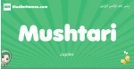 Mushtari arabic girl name and meaning, quranic girls name Mushtari