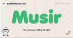 Musir muslim boys name and meaning, islamic boys name Musir