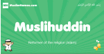 Muslihuddin arabic boys name and meaning, quranic boys name Muslihuddin
